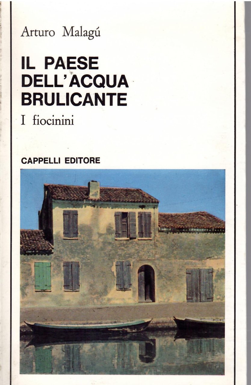 IL PAESE DELL'ACQUA BRULICANTE - I FIOCININI