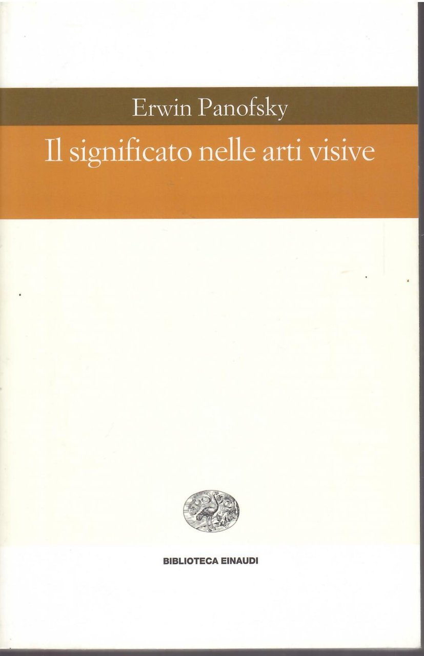 IL SIGNIFICATO NELLE ARTI VISIVE