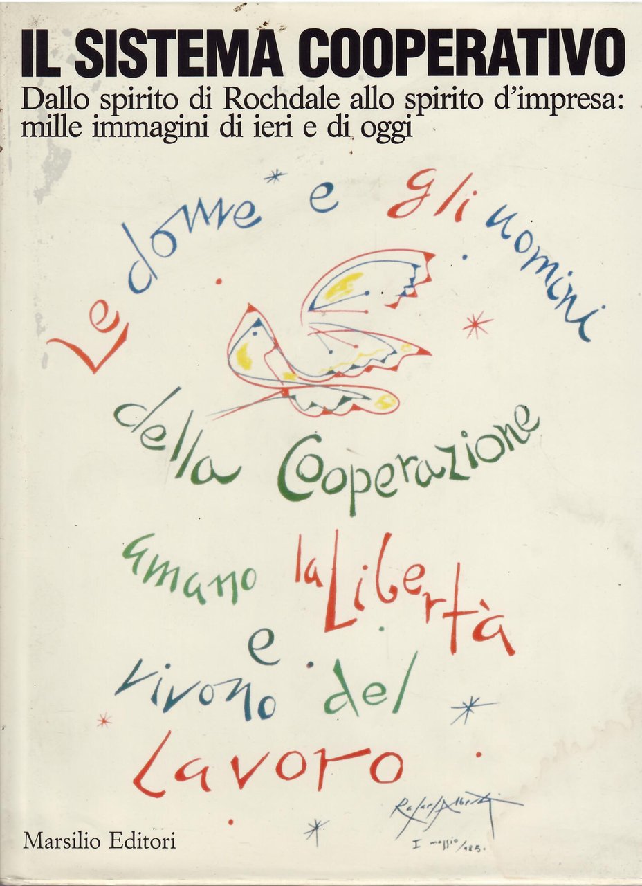 IL SISTEMA COOPERATIVO - DALLO SPIRITO DI ROCHDALE ALLO SPIRITO …
