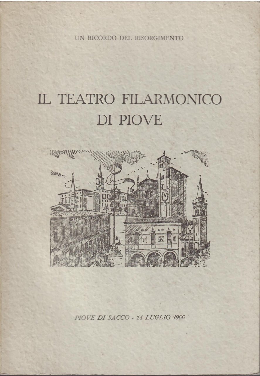 IL TEATRO FILARMONICO DI PIOVE