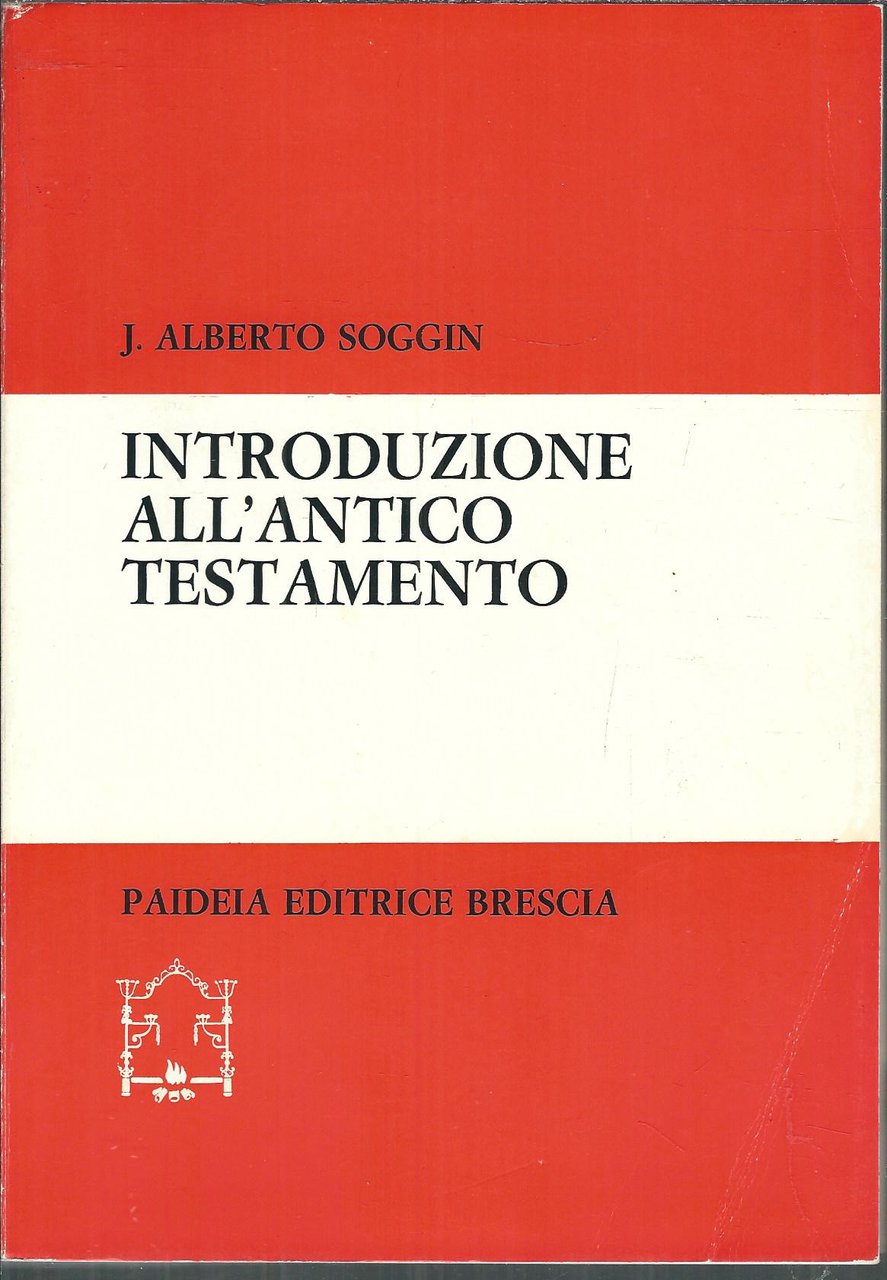 INTRODUZIONE ALL'ANTICO TESTAMENTO - DALLE ORIGINI ALLA CHIUSURA DEL CANONE …