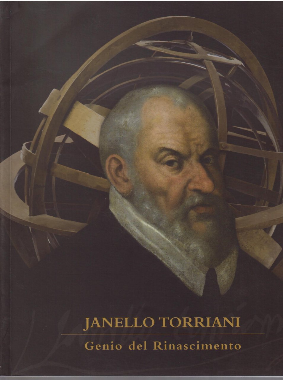 JANELLO TORRIANI - GENIO DEL RINASCIMENTO