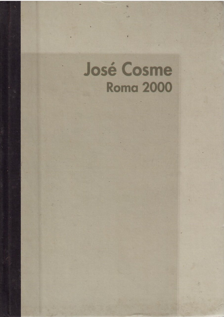 JOSE' COSME ROME 2000
