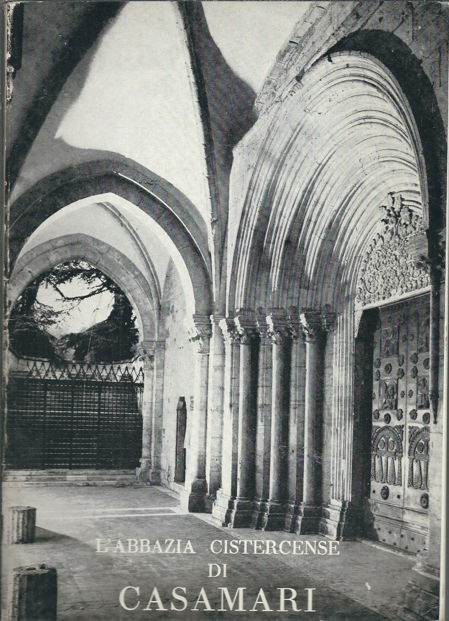 L'ABBAZIA CISTERCENSE DI CASAMARI