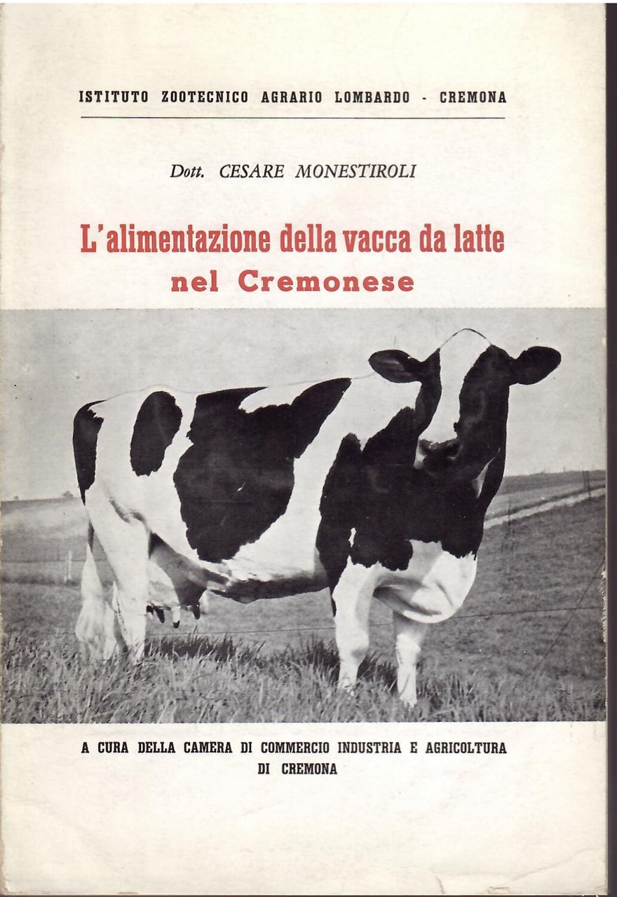 L'ALIMENTAZIONE DELLA VACCA DA LATTE NEL CREMONESE