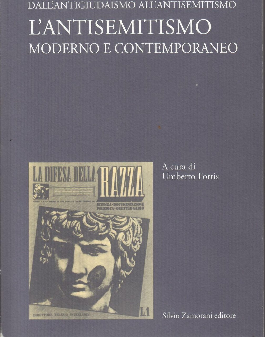 L'ANTISEMITISMO MODERNO E CONTEMPORANEO - DALL'ANTIGIUDAISMO ALL'ANTISEMITISMO - II -