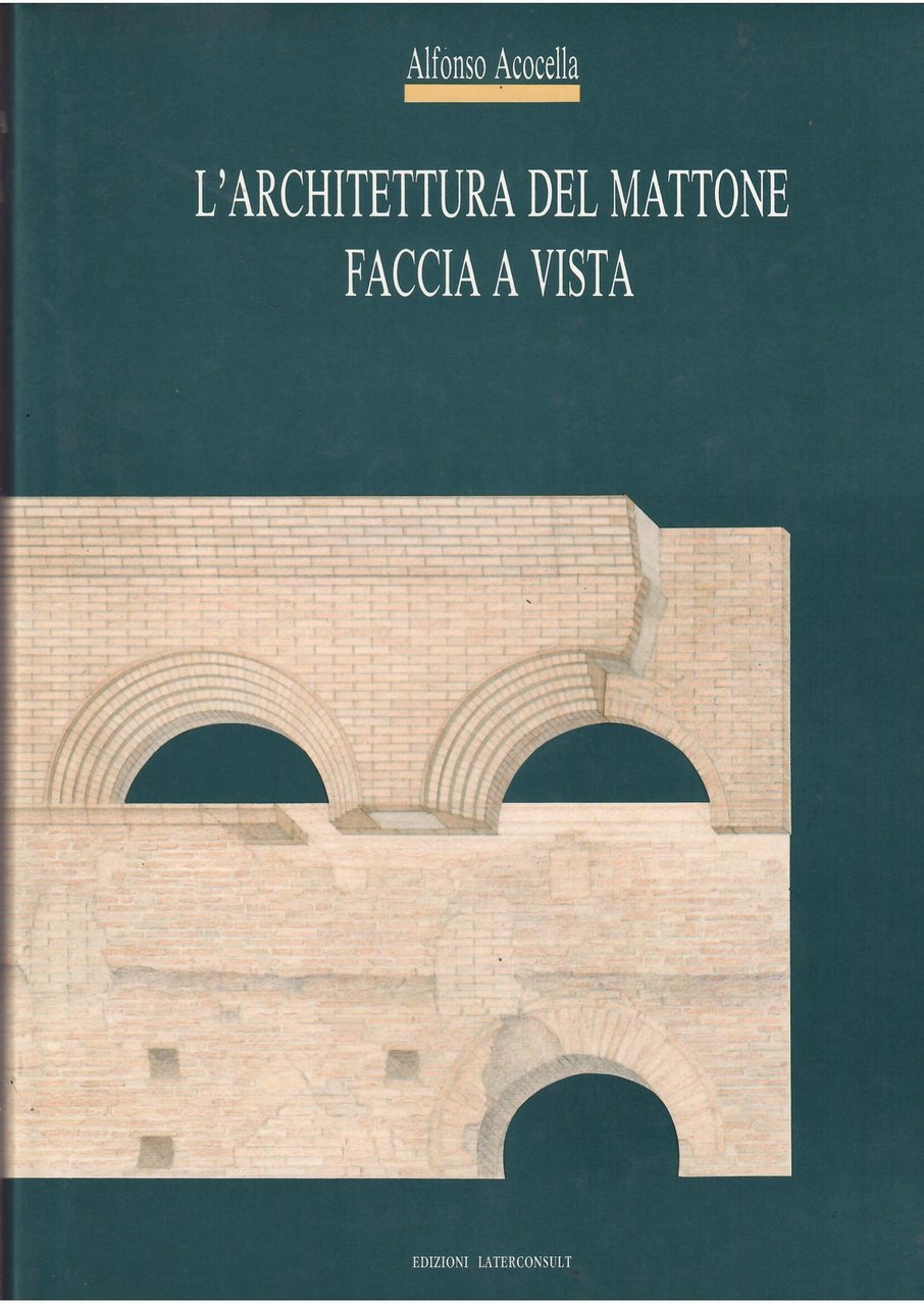 L'ARCHITETTURA DEL MATTONE FACCIA A VISTA