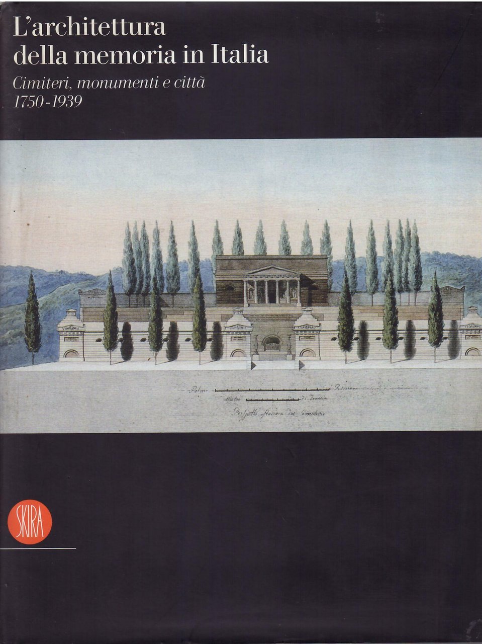 L'ARCHITETTURA DELLA MEMORIA IN ITALIA - CIMITERI, MONUMENTI E CITTA' …