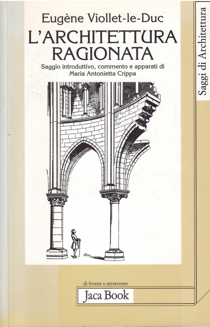 L'ARCHITETTURA RAGIONATA - SAGGIO INTRODUTTIVO, COMMENTO E APPARATI DI MARIA …