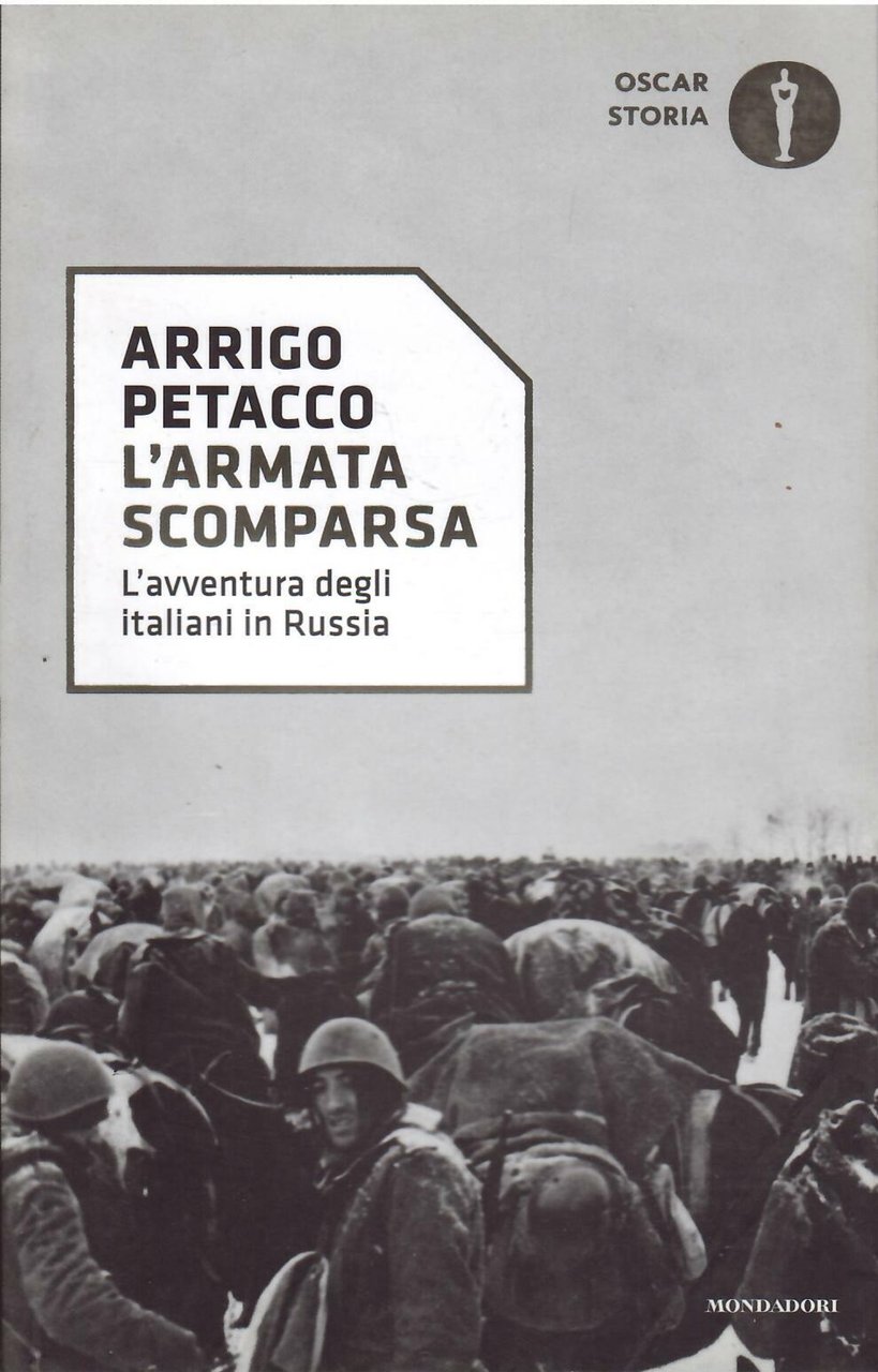 L'ARMATA SCOMPARSA - L'AVVENTURA DEGLI ITALIANI IN RUSSIA