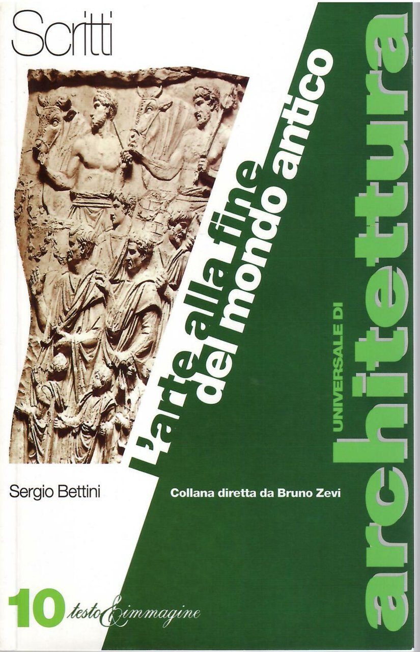 L'ARTE ALLA FINE DEL MONDO ANTICO