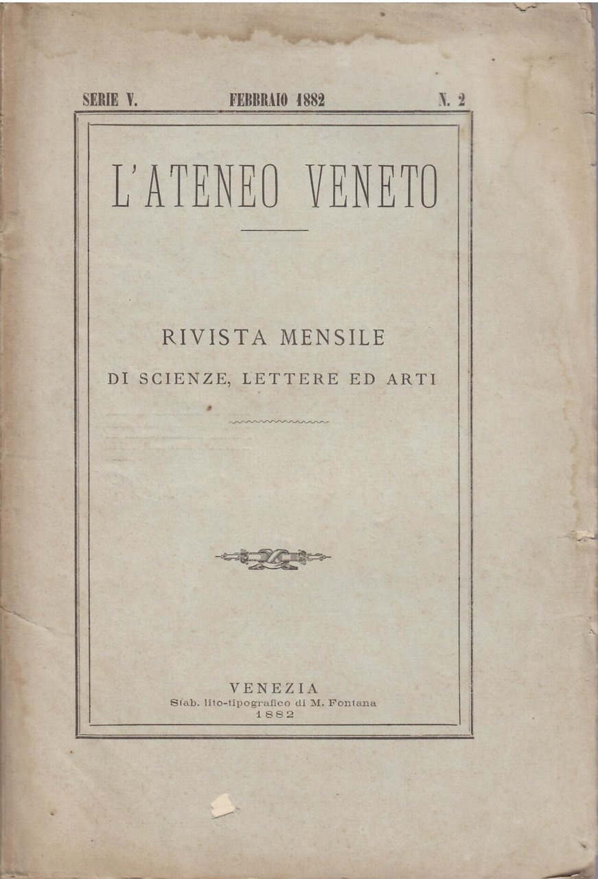 L'ATENEO VENETO - SERIE V - FEBBRAIO 1882 - N. …