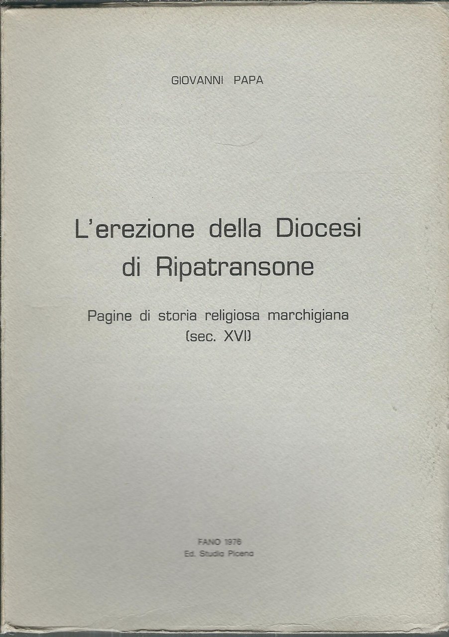 L'EREZIONE DELLA DIOCESI DI RIPATRANSONE - PAGINE DI STORIA RELIGIOSA …