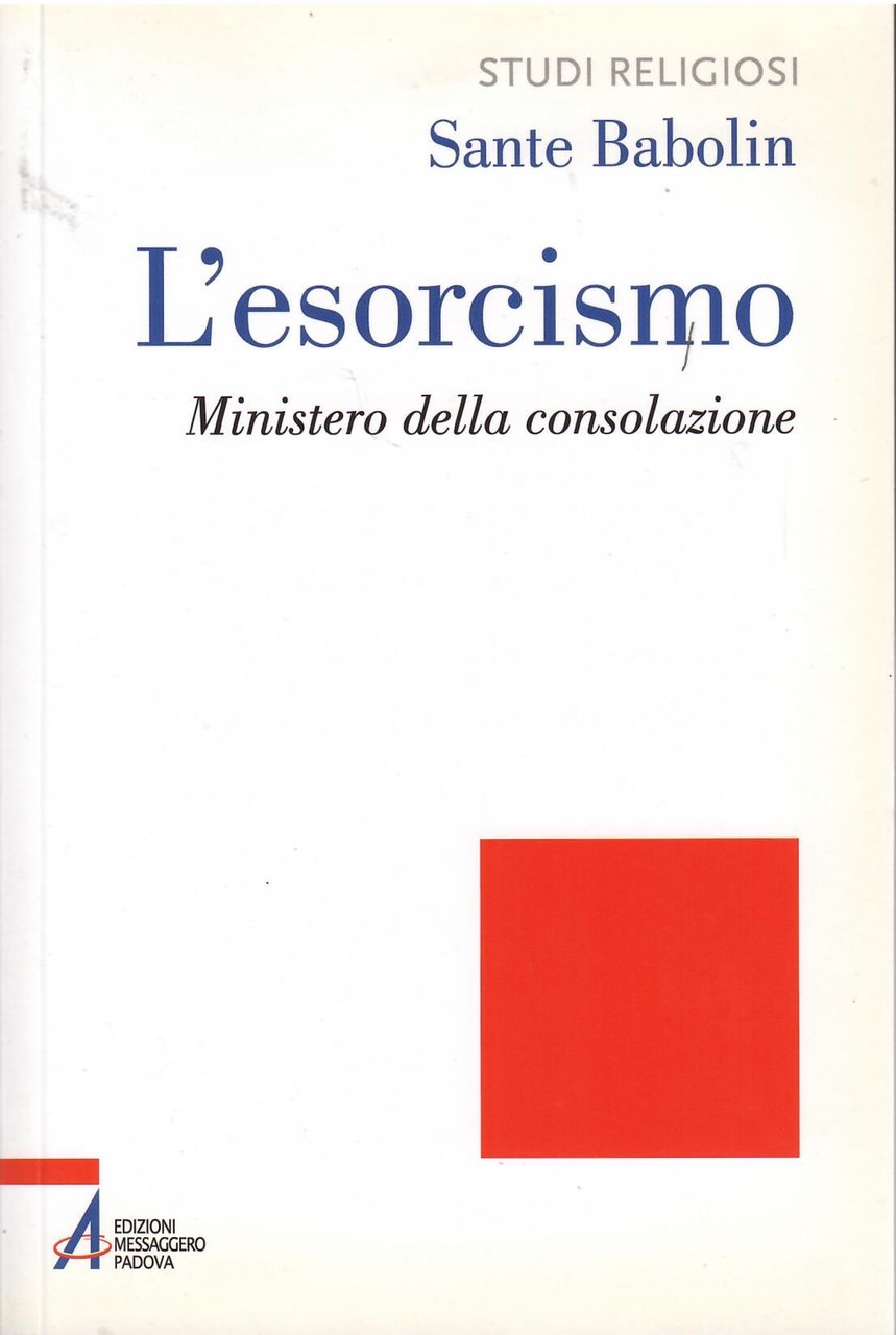 L'ESORCISMO - MINISTERO DELLA CONSOLAZIONE