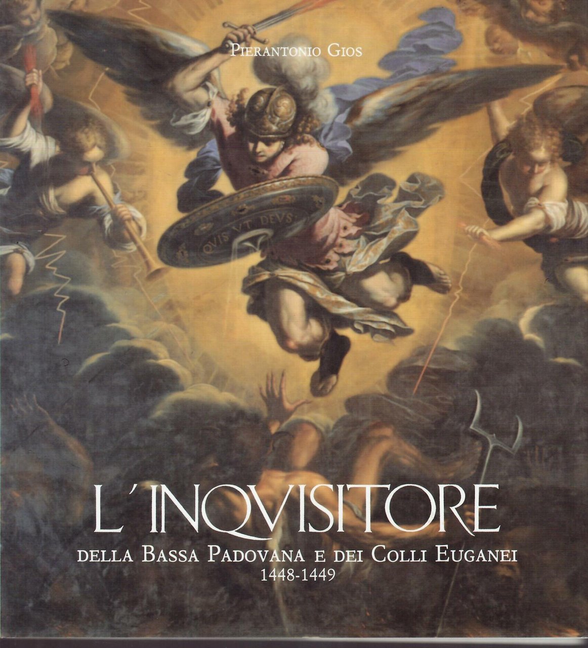 L'INQUISITORE DELLA BASSA PADOVANA E DEI COLLI EUGANEI . 1448 …