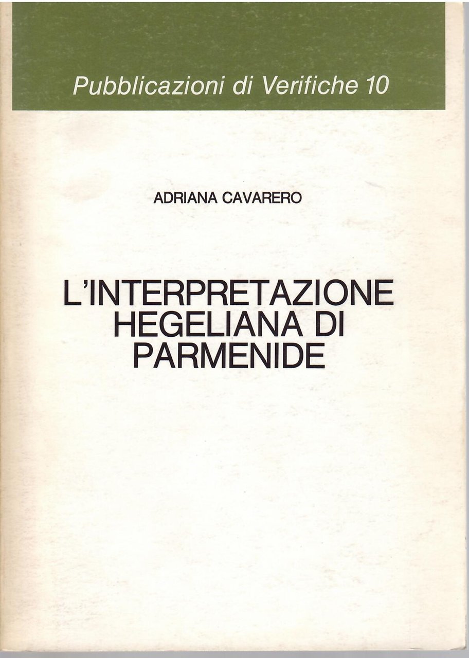 L'INTERPRETAZIONE HEGELIANA DI PARMENIDE