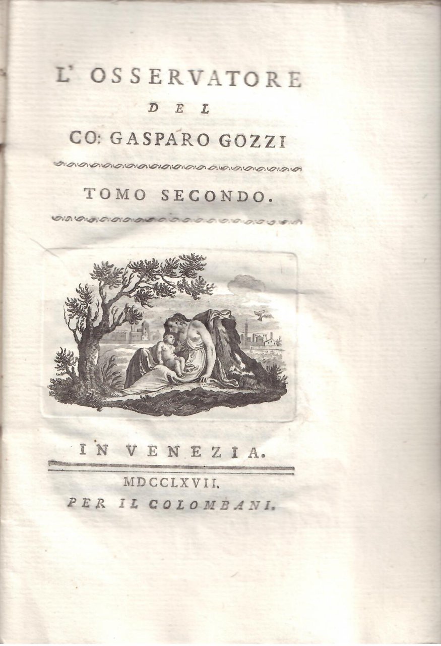 L'OSSERVATORE DEL CO: GASPARO GOZZI - TOMO SECONDO