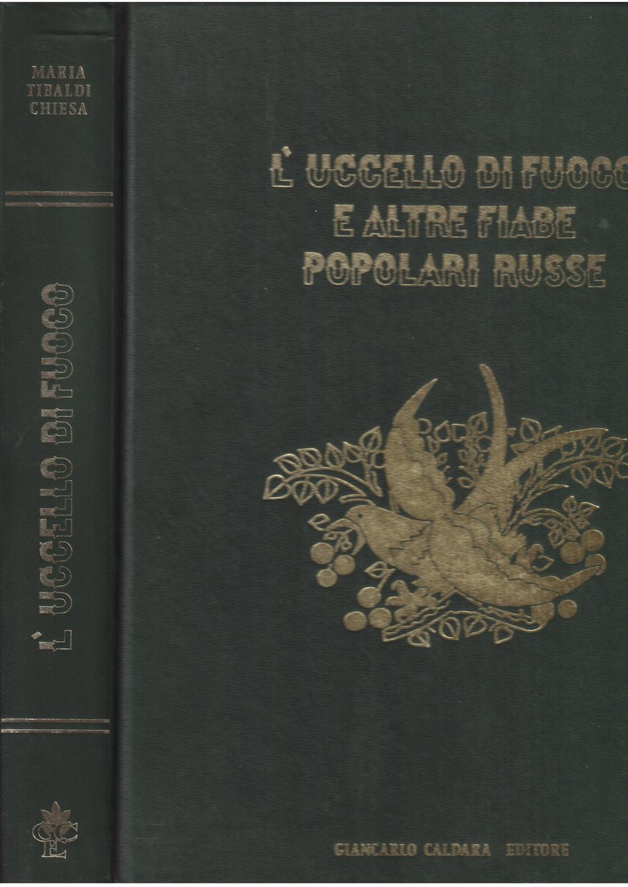 L'UCCELLO DI FUOCO E ALTRE FIABE POPOLARI RUSSE