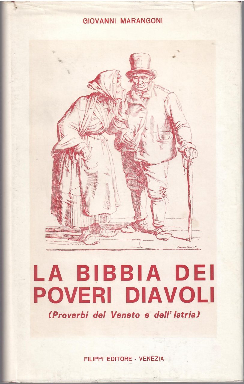 LA BIBBIA DEI POVERI DIAVOLI ( PROVERBI DEL VENETO E …