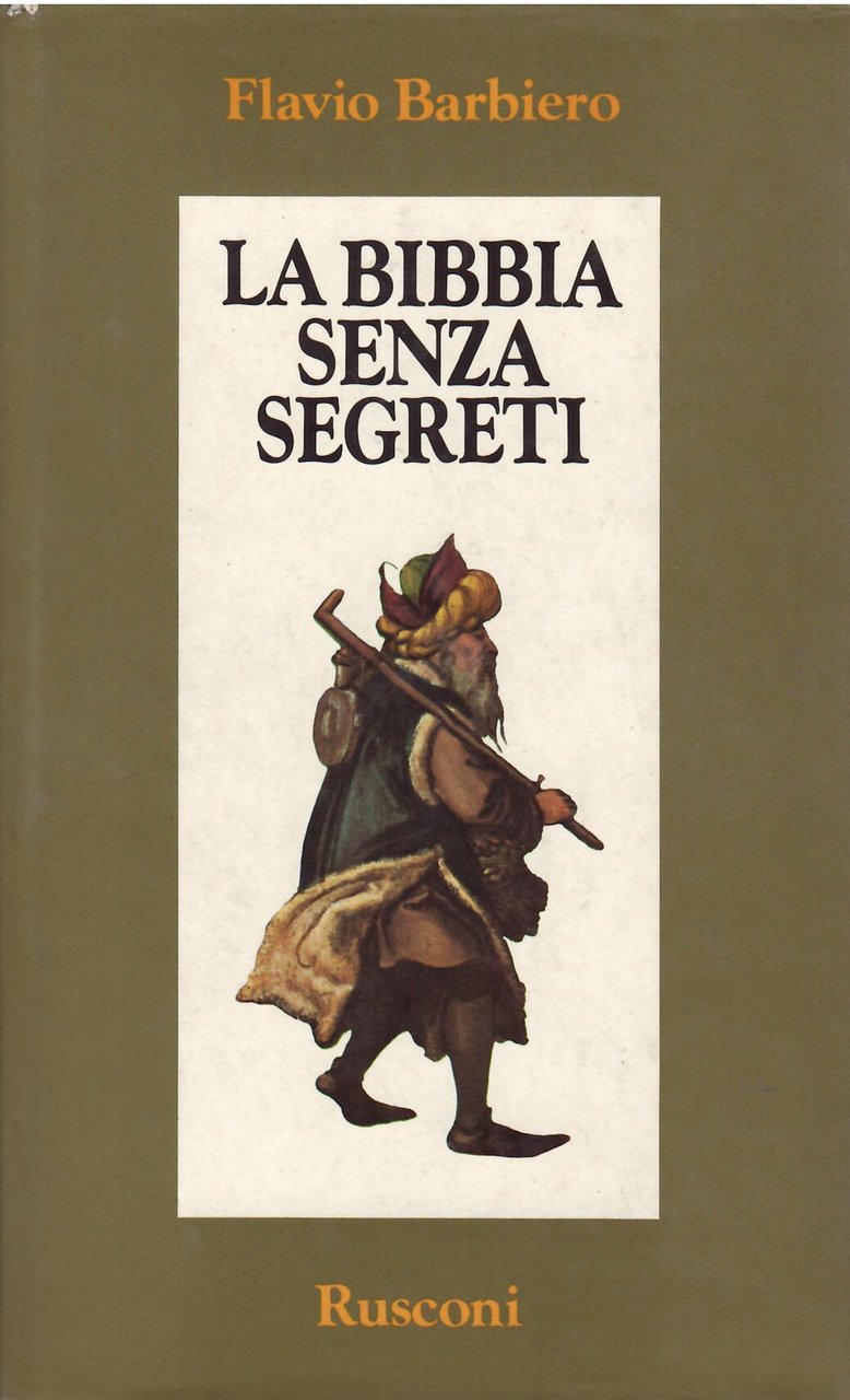 LA BIBBIA SENZA SEGRETI