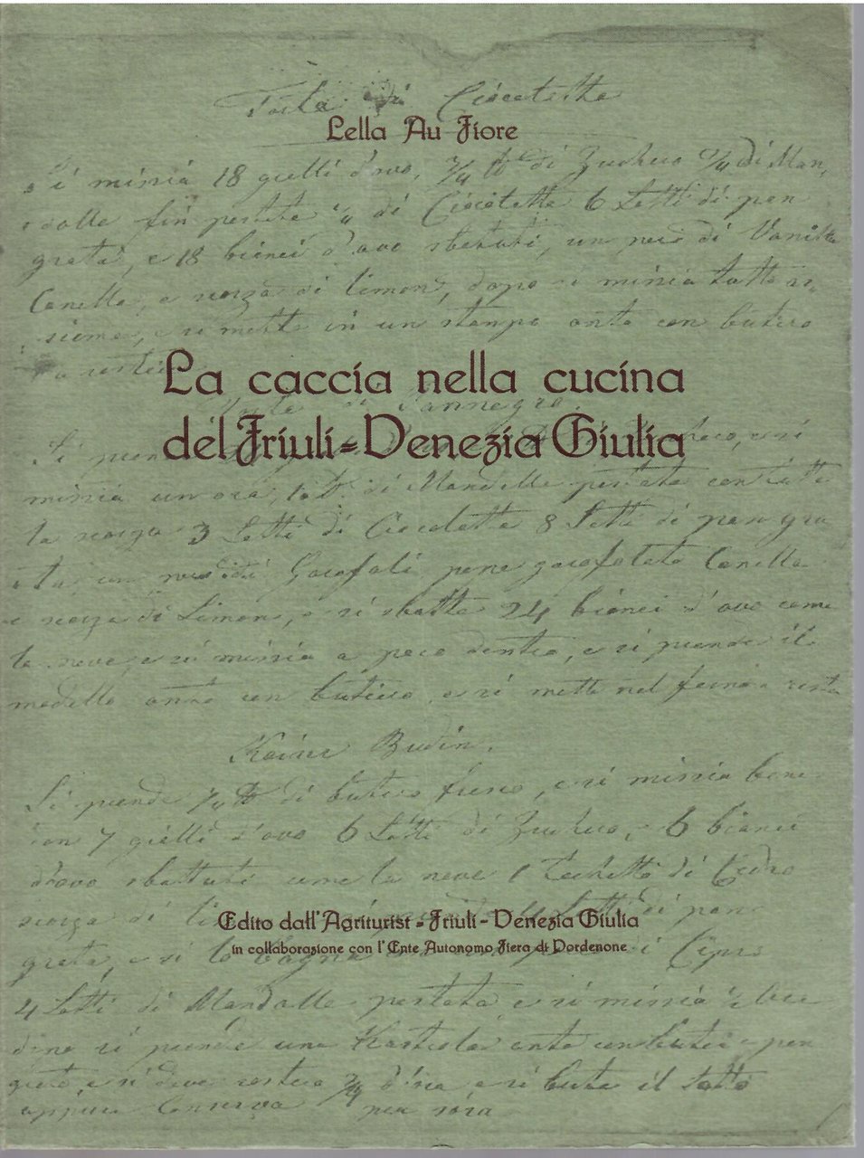 LA CACCIA NELLA CUCINA DEL FRIULI VENEZIA GIULIA