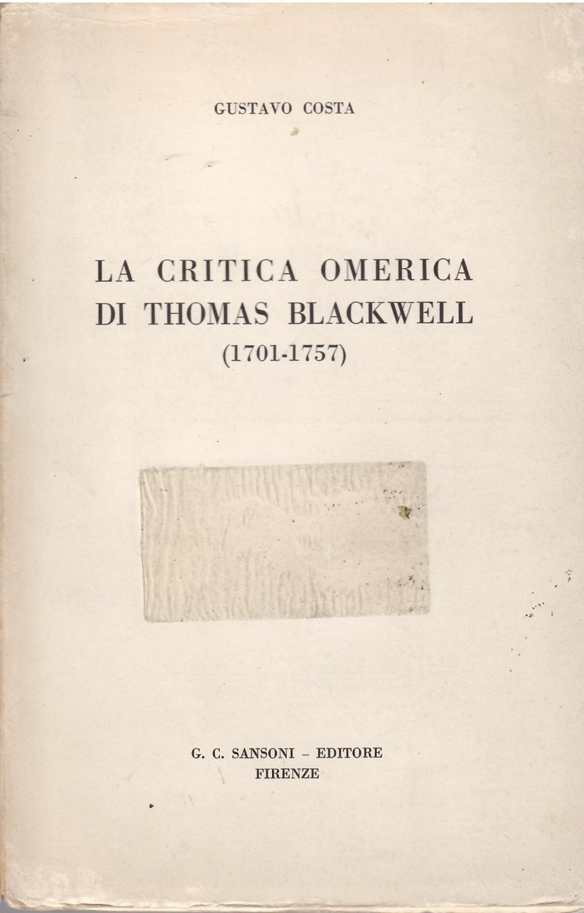 LA CRITICA OMERICA DI THOMAS BLACKWELL (1701-1757) | Immagine principale
