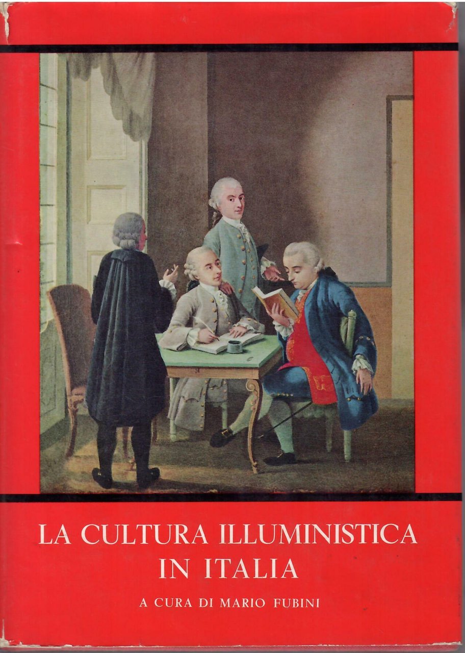 LA CULTURA ILLUMINISTICA IN ITALIA