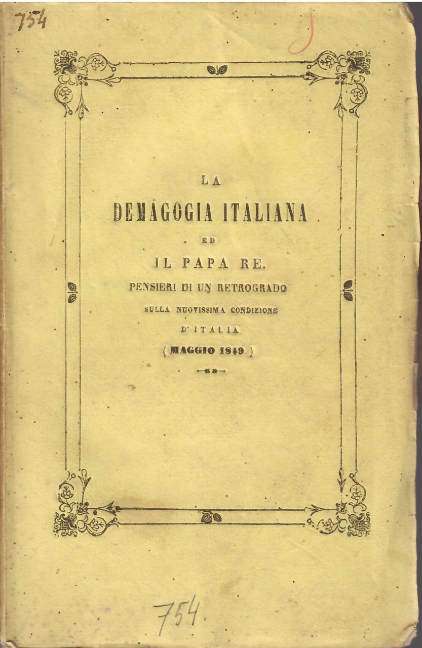 LA DEMAGOGIA ITALIANA ED IL PAPA RE - PENSIERI DI …