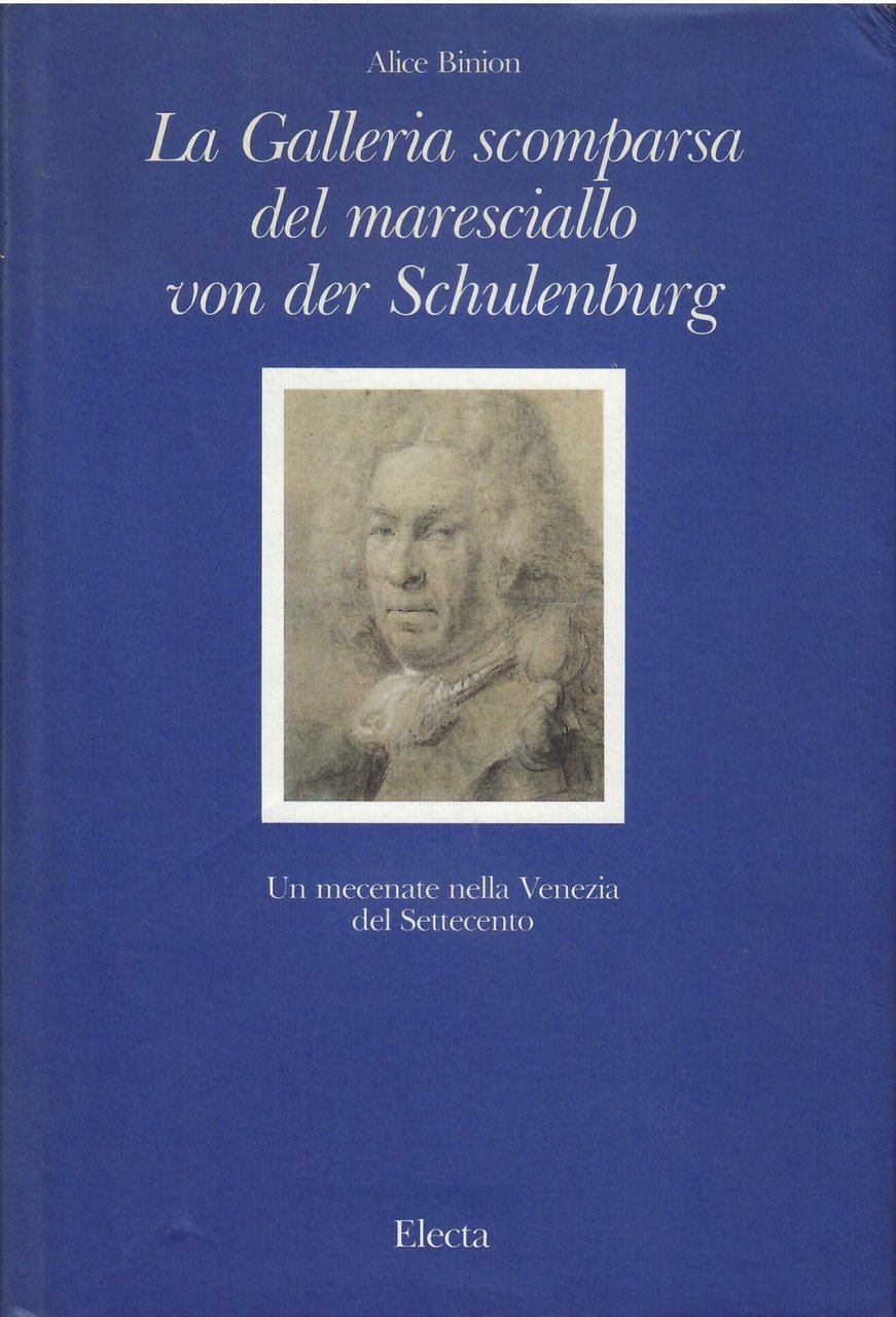 LA GALLERIA SCOMPARSA DEL MARESCIALLO VON DER SCHULENBURG | Immagine principale