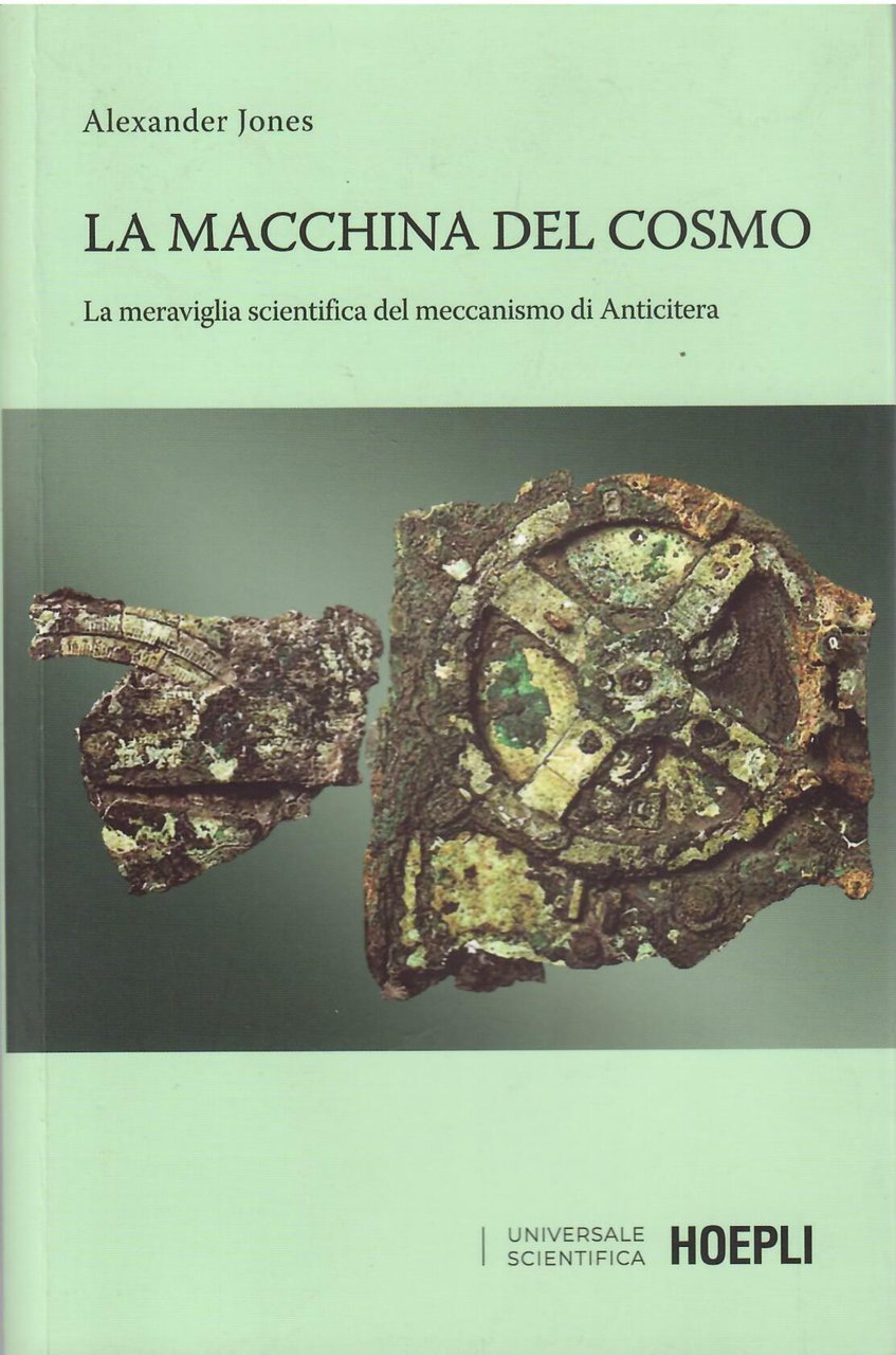 LA MACCHINA DEL COSMO - LA MERAVIGLIA SCIENTIFICA DEL MECCANISMO …