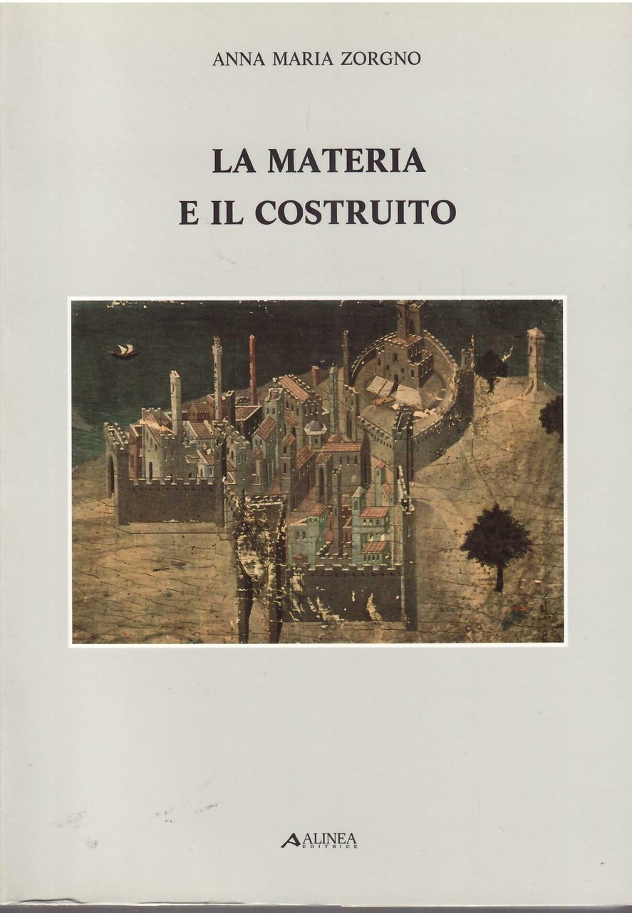 LA MATERIA E IL COSTRUITO