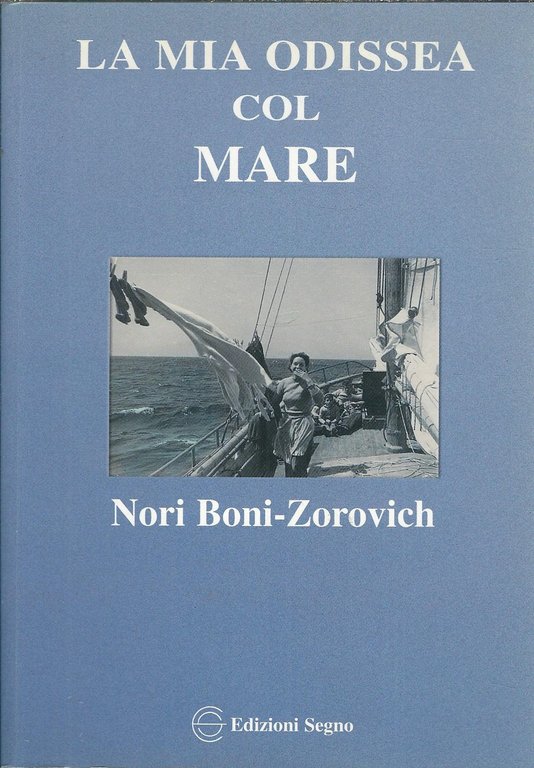 LA MIA ODISSEA COL MARE