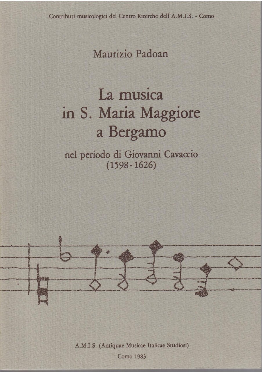 LA MUSICA IN S. MARIA MAGGIORE A BERGAMO