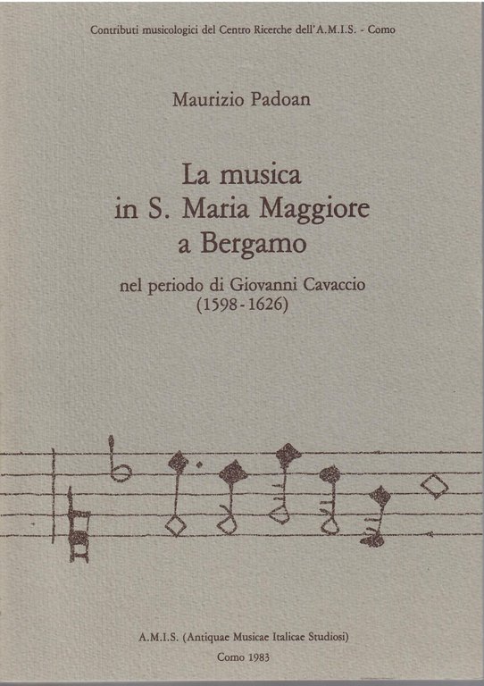 LA MUSICA IN S. MARIA MAGGIORE A BERGAMO