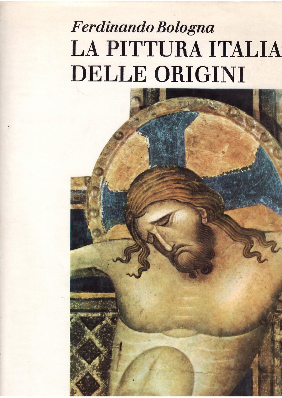 LA PITTURA ITALIANA DELLE ORIGINI