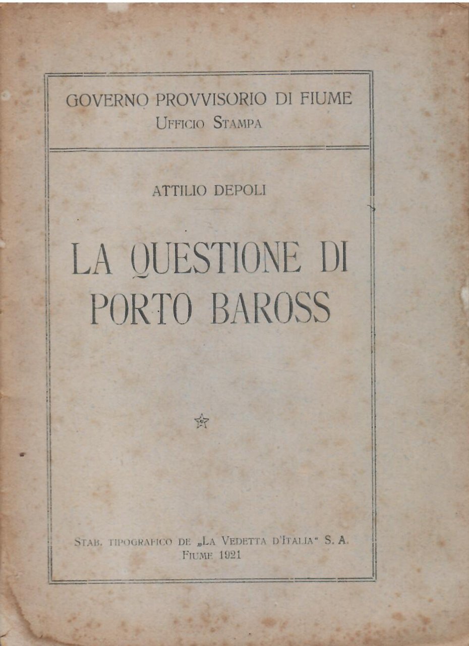 LA QUESTIONE DI PORTO BAROSS