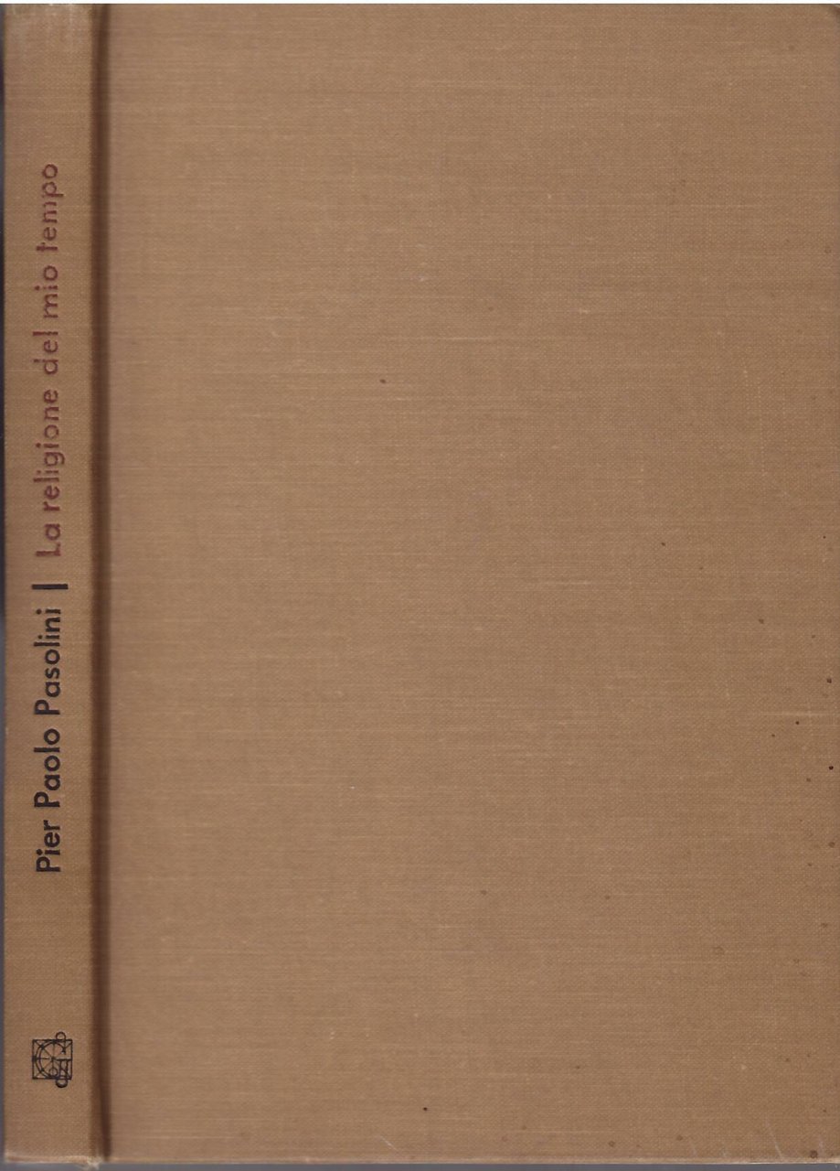 LA RELIGIONE DEL MIO TEMPO - POESIE