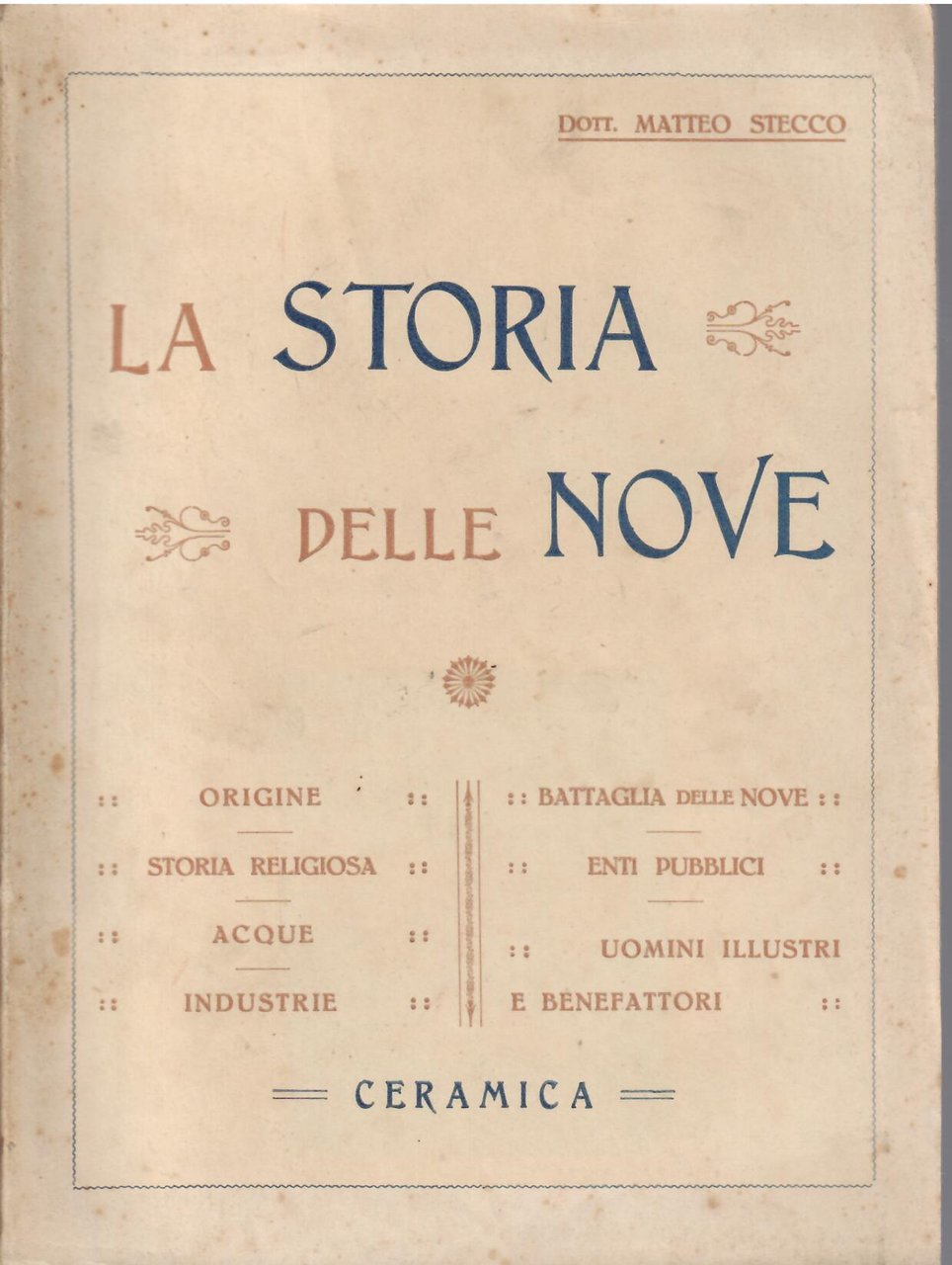 LA STORIA DELLE NOVE