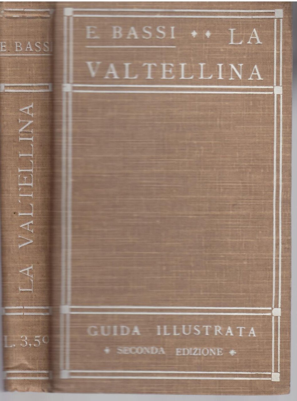 LA VALTELLINA