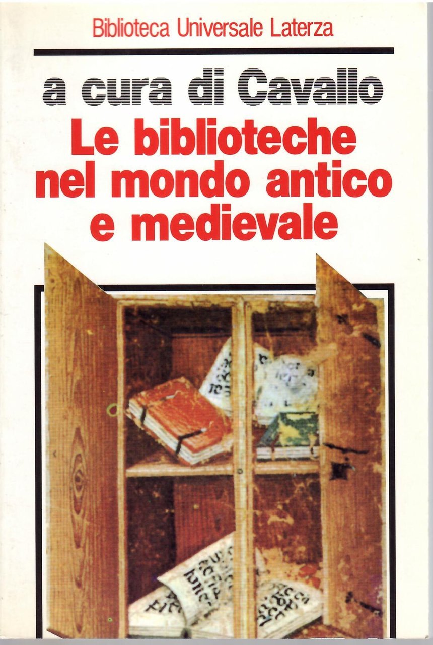 LE BIBLIOTECHE NEL MONDO ANTICO E MEDIEVALE
