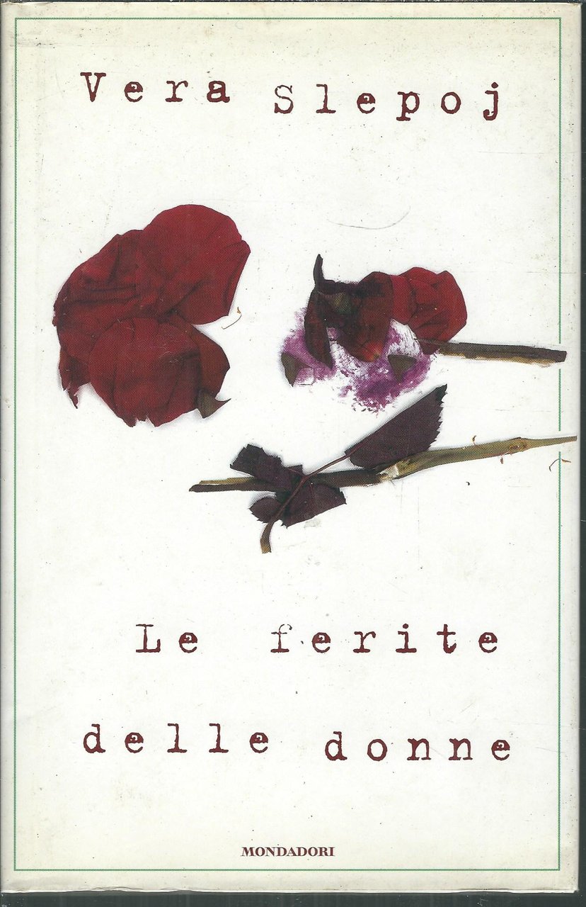 LE FERITE DELLE DONNE