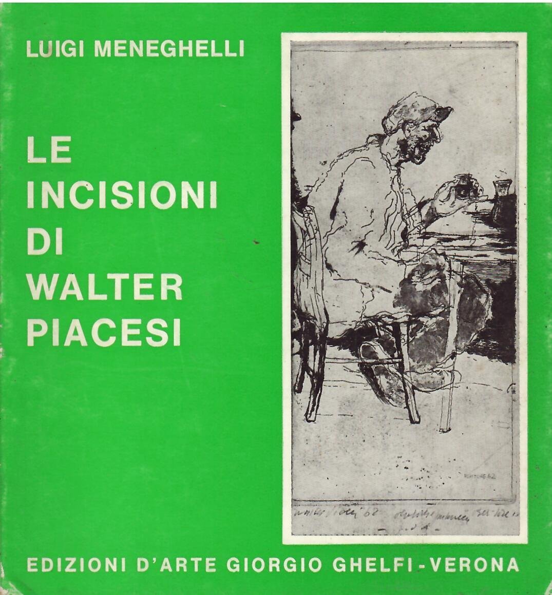 LE INCISIONI DI WALTER PIACESI