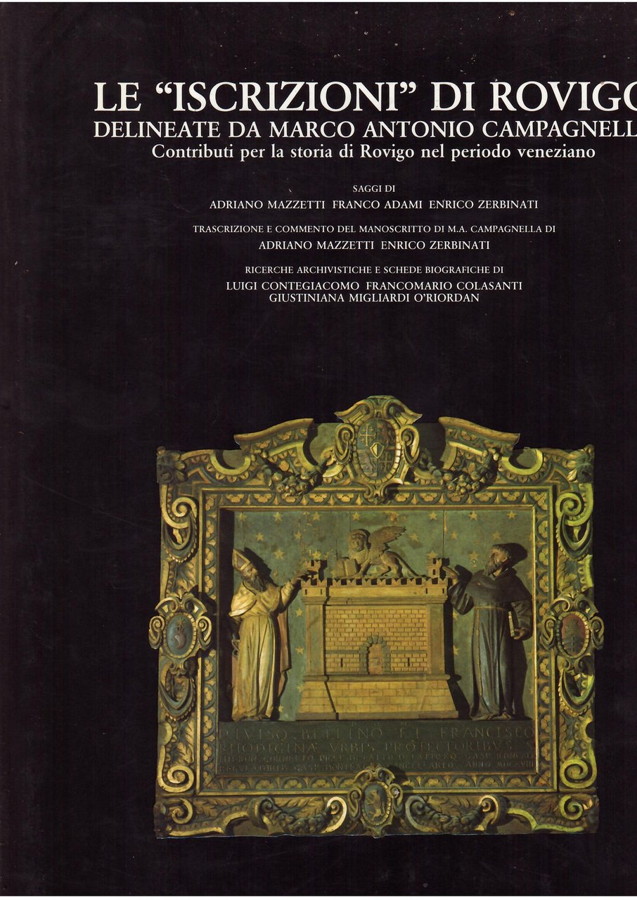 LE " ISCRIZIONI " DI ROVIGO DELINEATE DA MARCO ANTONIO …