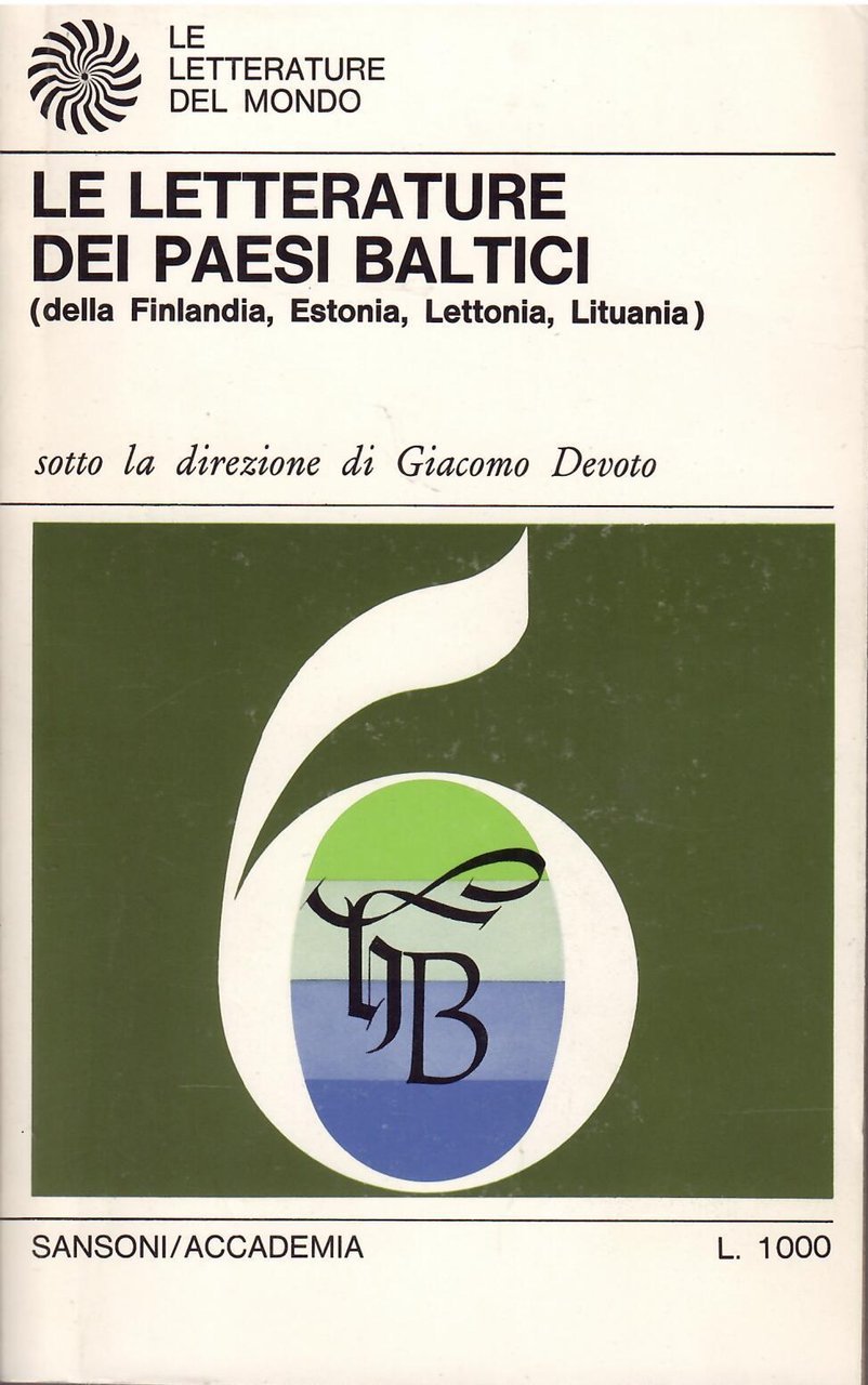 LE LETTERATURE DEI PAESI BALTICI - FINLANDIA, ESTONIA, LETTONIA, LITUANIA