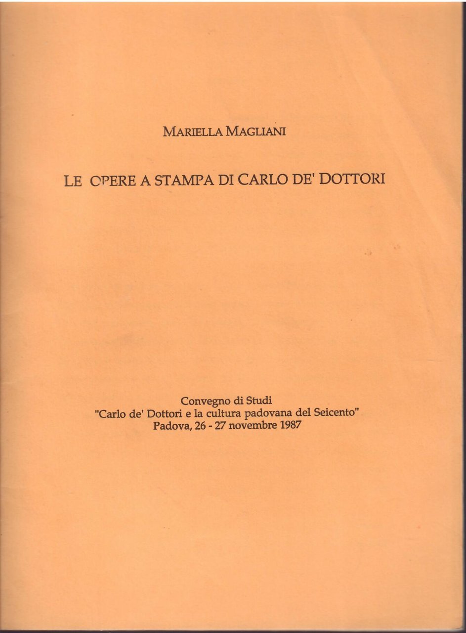 LE OPERE A STAMPA DI CARLO DE' DOTTORI