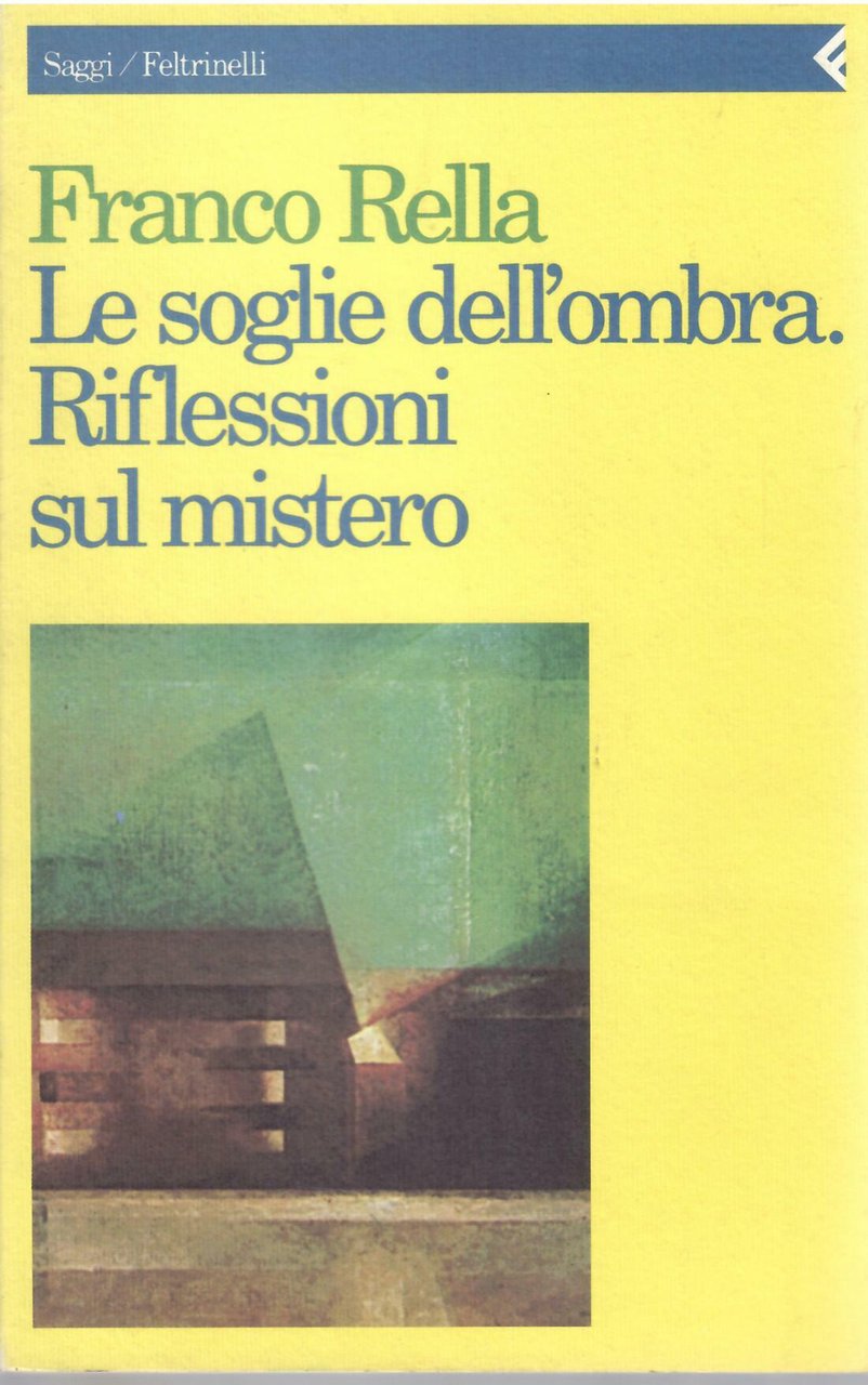 LE SOGLIE DELL'OMBRA - RIFLESSIONI SUL MISTERO | Immagine principale