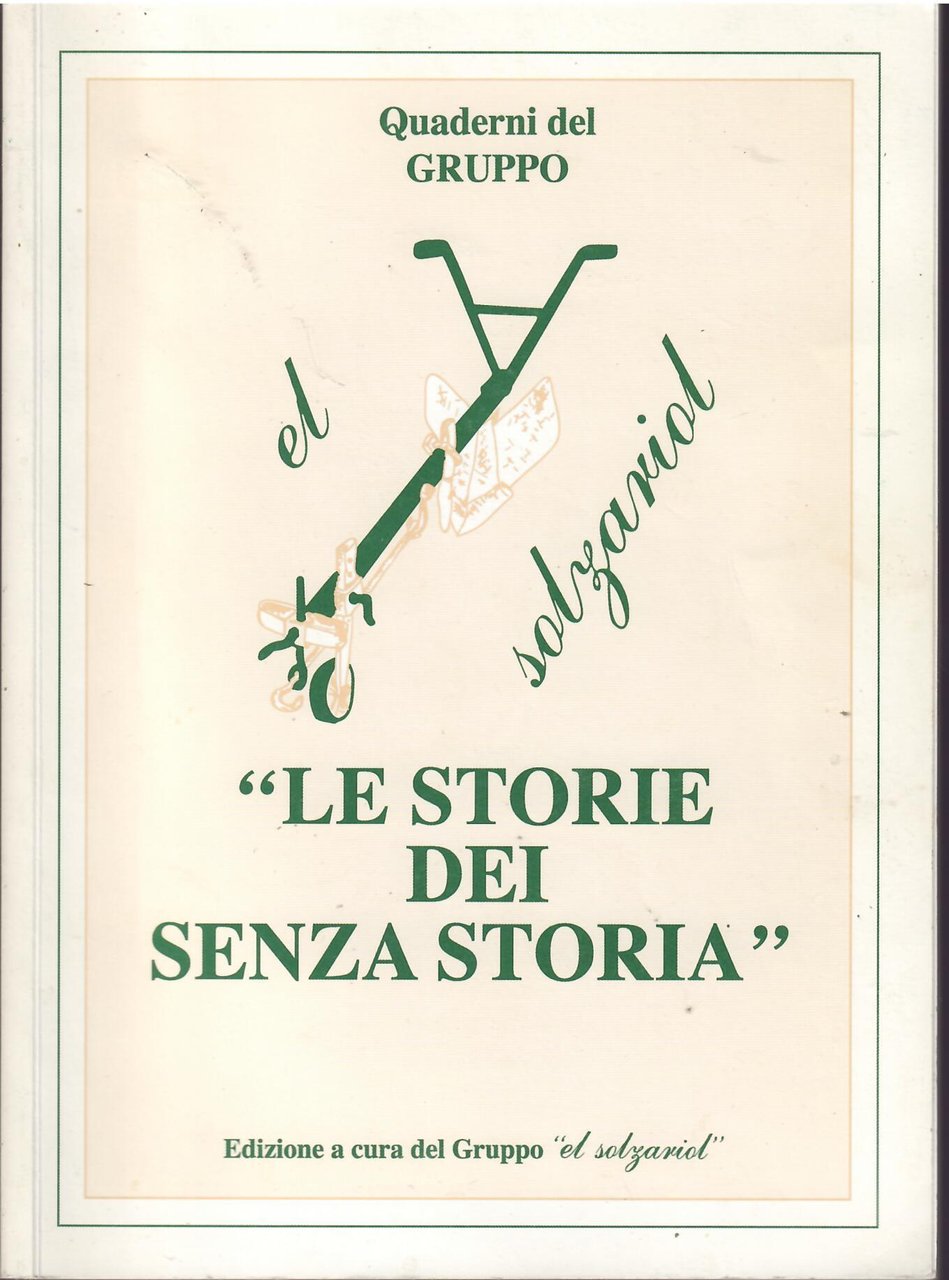 LE STORIE DEI SENZA STORIA