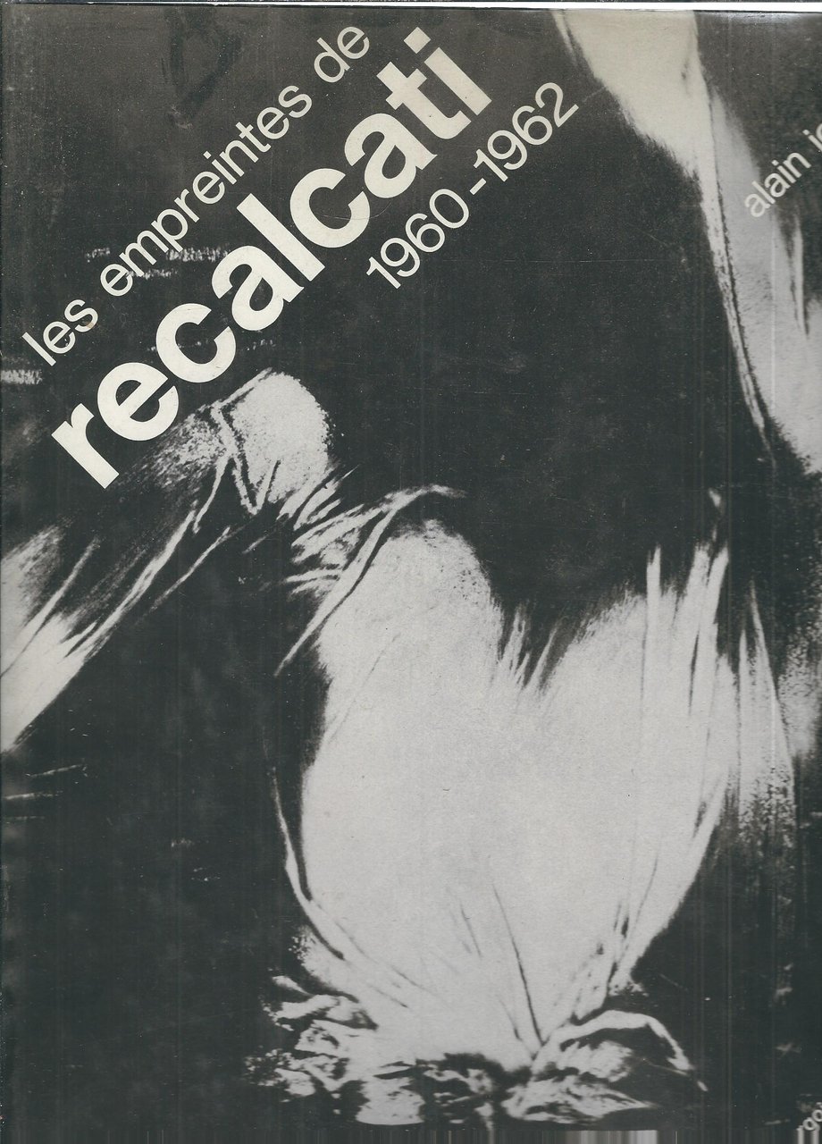 LES EMPREINTES DE RECALCATI - 1960 - 1962