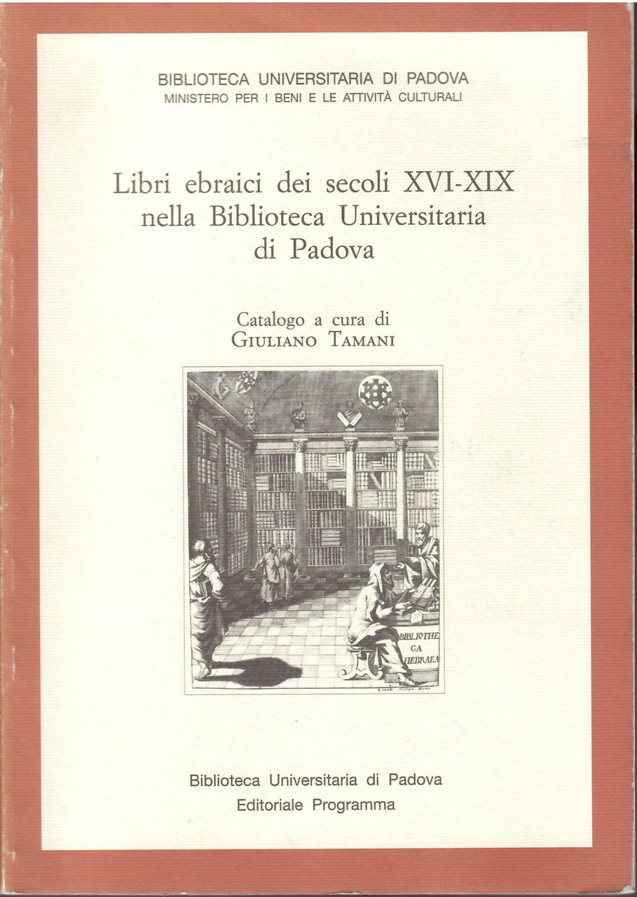 LIBRI EBRAICI DEI SECOLI XVI - XIX NELLA BIBLIOTECA UNIVERSITARIA …