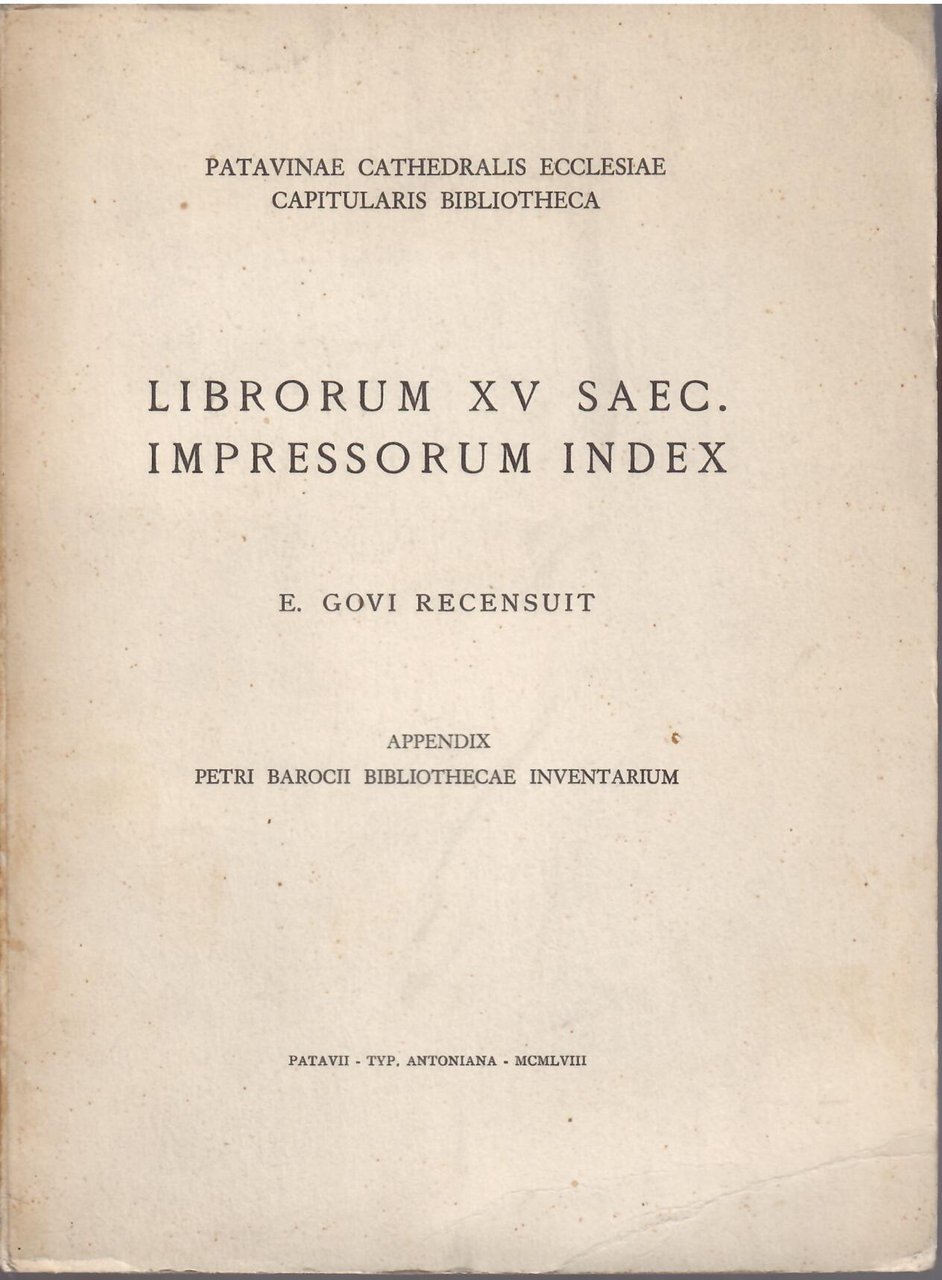 LIBRORUM XV SAEC. IMPRESSORUM INDEX